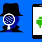 Cómo saber si alguien está siguiendo tu actividad en Android