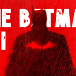 The Batman 2 por fin tiene fecha para comenzar sus filmaciones
